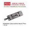 Adaptador para bobina desvío Peco - PL12